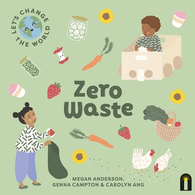 Book cover image - Let’s Change the World: Zero Waste
