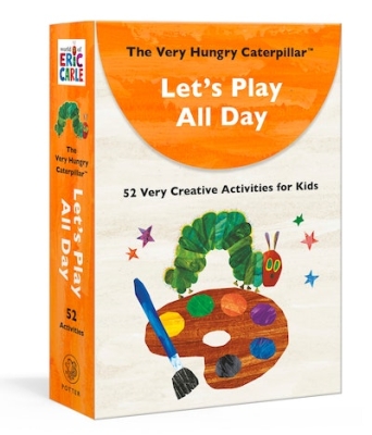 Book cover image - The Very Hungry Caterpillar Let’s Play All Day