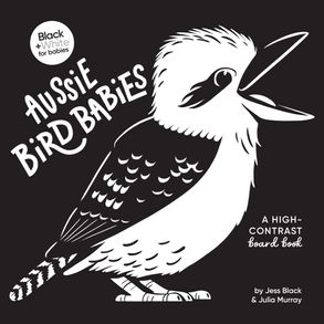 Book cover image - AUSSIE BIRD BABIES HIGH CONTRAST BOARD BOOK