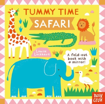 Book cover image - Safari: Tummy Time