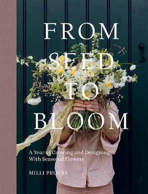 Book cover image - From Seed to Bloom