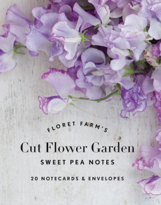 Book cover image - Floret Farm’s Cut Flower Garden Sweet Pea Notes