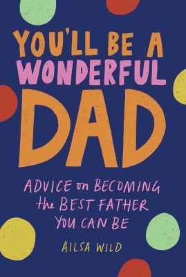 Book cover image - You’ll Be a Wonderful Dad