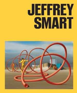 Book cover image - Jeffrey Smart