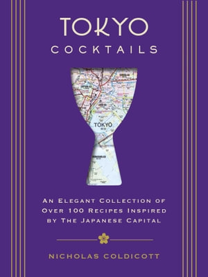 Book cover image - Tokyo Cocktails