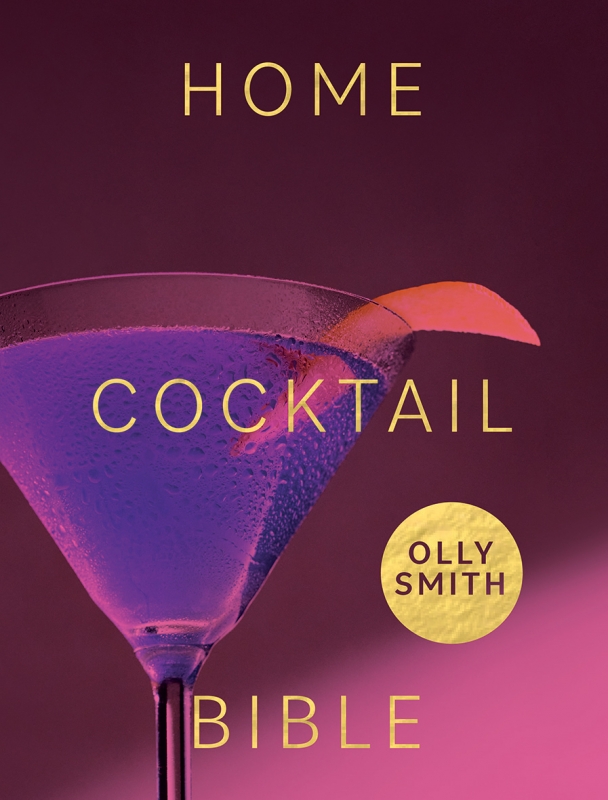 Book cover image - Home Cocktail Bible