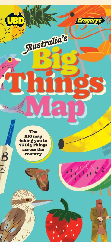Book cover image - Australia’s Big Things Map
