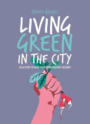 Book cover image - Living Green in the City