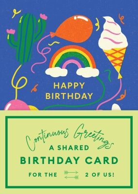 Book cover image - Continuous Greetings: A Shared Birthday Card for the Two of Us