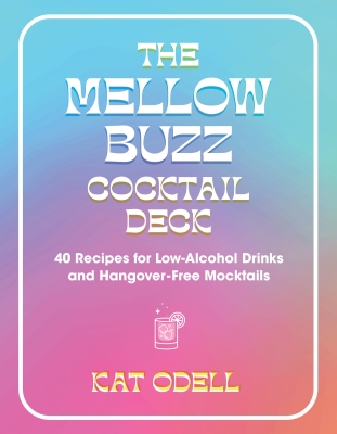Book cover image - The Mellow Buzz Cocktail Deck
