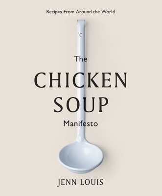 Book cover image - The Chicken Soup Manifesto