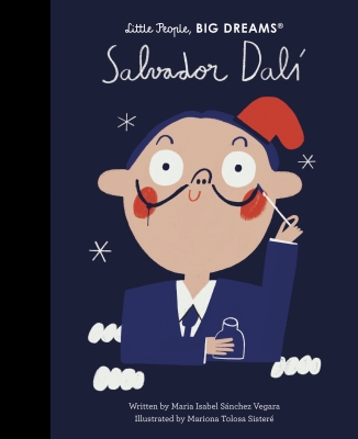 Book cover image - Salvadore Dali: Little People, Big Dreams