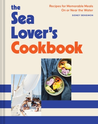 Book cover image - The Sea Lover’s Cookbook