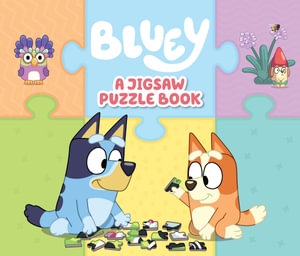 Book cover image - Bluey: A Jigsaw Puzzle Book
