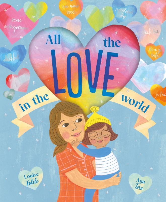 Book cover image - All the Love in the World
