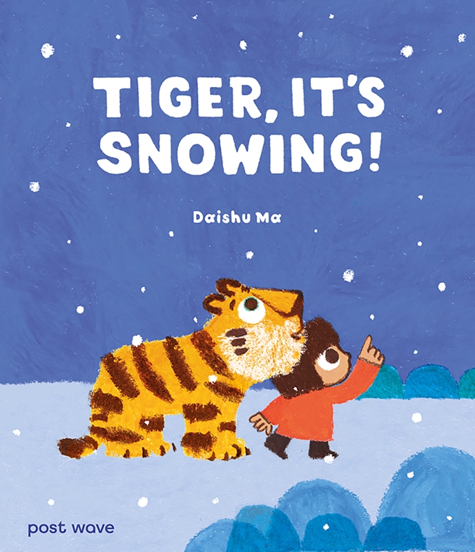 Book cover image - Tiger It’s Snowing