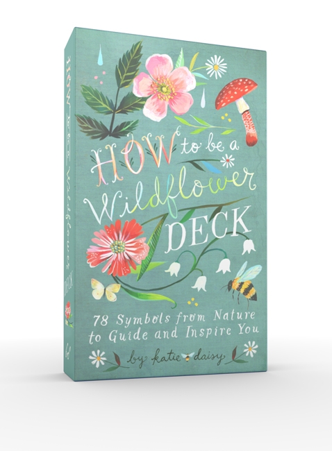 Book cover image - How to Be a Wildflower Deck