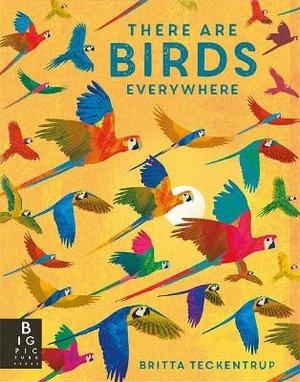 Book cover image - There are Birds Everywhere