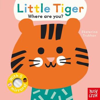 Book cover image - Little Tiger, Where Are You?: Baby Faces