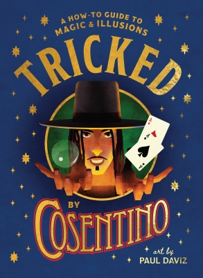 Book cover image - Tricked: A How-To Guide to Magic and Illusions