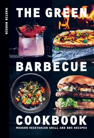 Book cover image - The Green Barbecue Cookbook