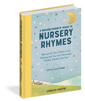 Book cover image - A Modern Parents’ Guide to Nursery Rhymes