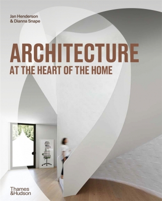 Book cover image - Architecture at the Heart of the Home