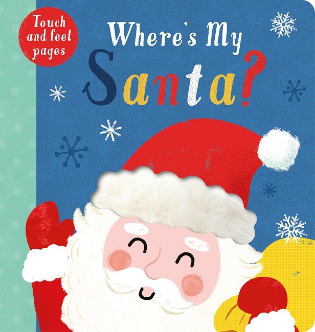Book cover image - Where’s My Santa?