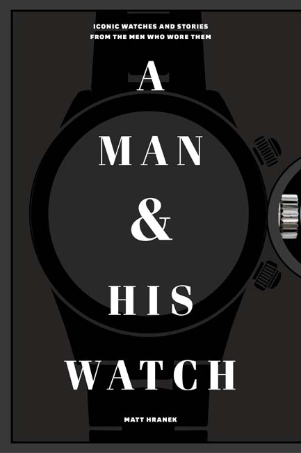 Book cover image - A Man & His Watch