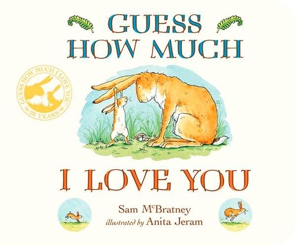 Book cover image - Guess How Much I Love You
