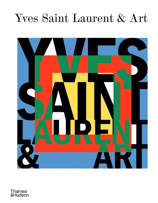 Book cover image - Yves Saint Laurent and Art