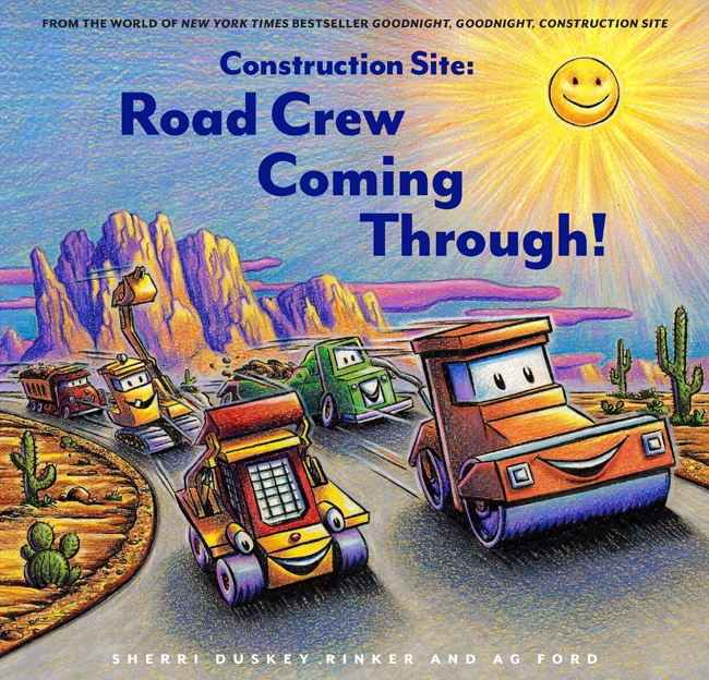 Book cover image - Construction Site: Road Crew, Coming Through!
