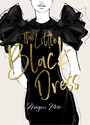 Book cover image - Megan Hess: The Little Black Dress