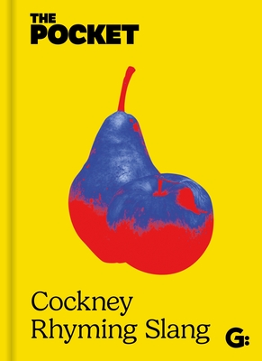 Book cover image - The Pocket Cockney Rhyming Slang