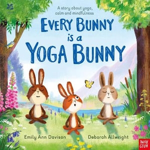 Book cover image - Every Bunny is a Yoga Bunny