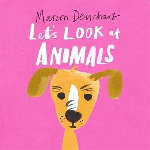 Book cover image - Let’s Look at… Animals