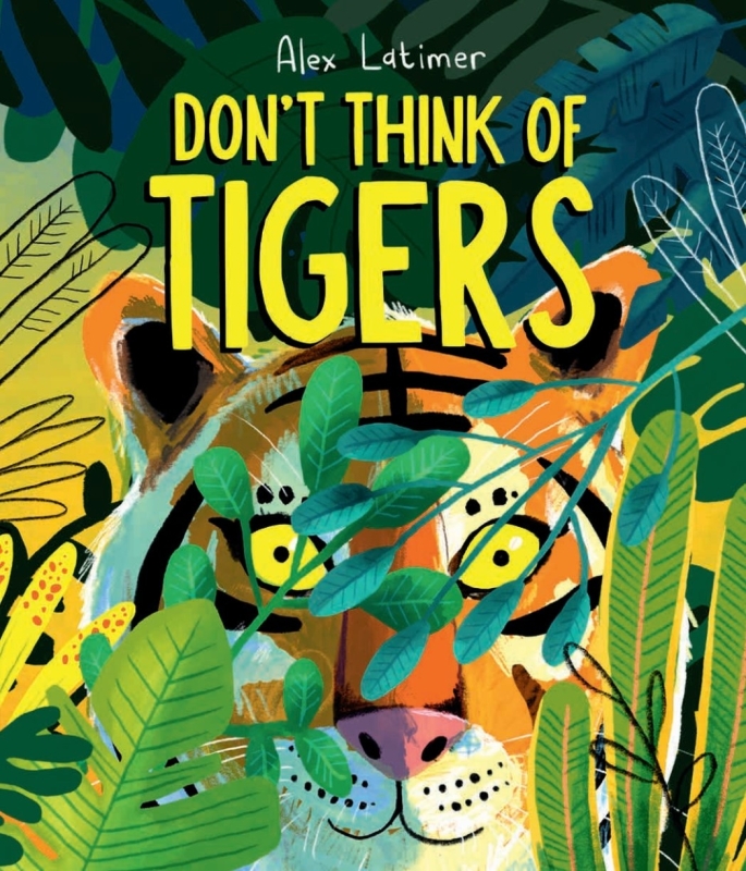 Book cover image - Don’t Think of Tigers