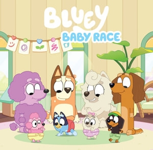 Book cover image - Bluey: Baby Race