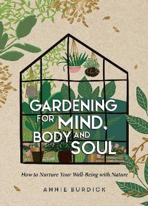 Book cover image - Gardening for Mind, Body and Soul
