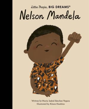 Book cover image - Nelson Mandela: Little People, Big Dreams