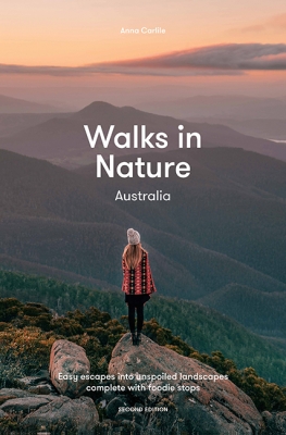 Book cover image - Walks in Nature: Australia 2nd edition