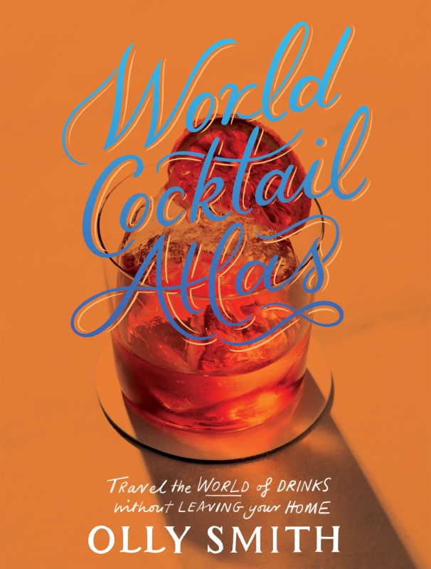Book cover image - World Cocktail Atlas