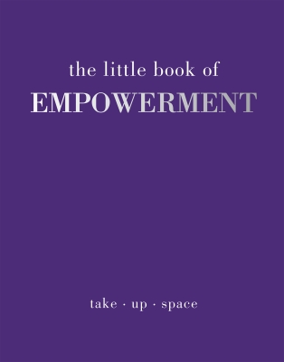 Book cover image - The Little Book of Empowerment