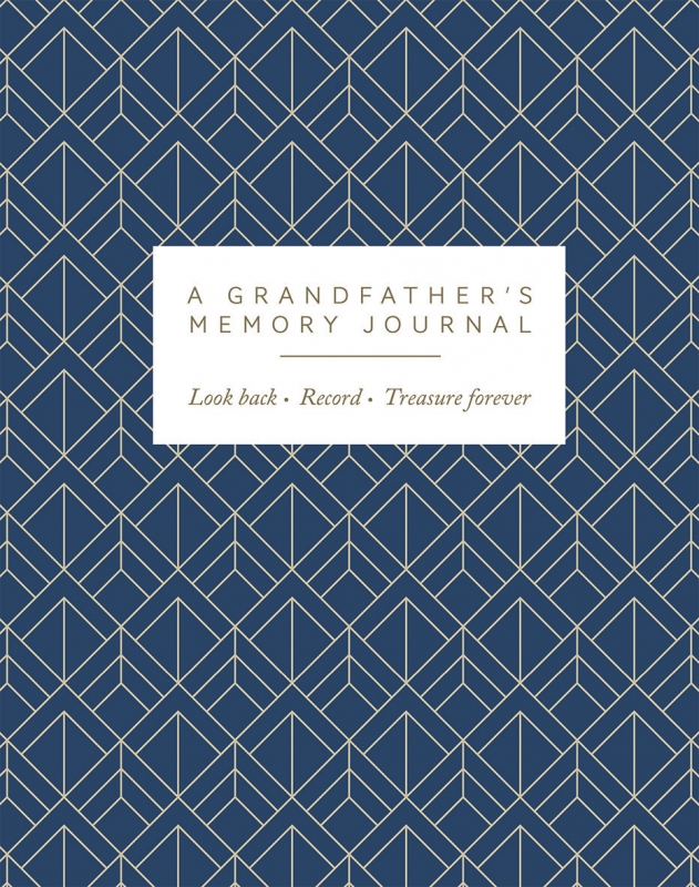 Book cover image - A Grandfather’s Memory Journal