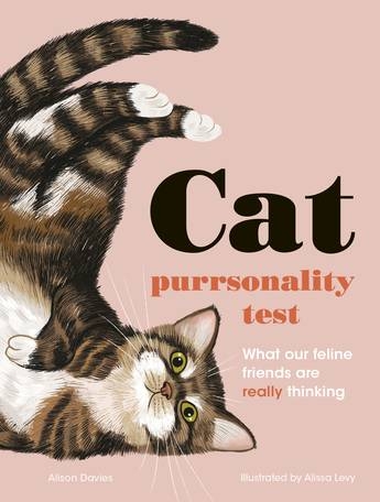 Book cover image - Cat Purrsonality Test: What Our Feline Friends Are Really Thinking