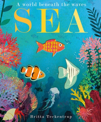 Book cover image - Sea: A World Beneath the Waves