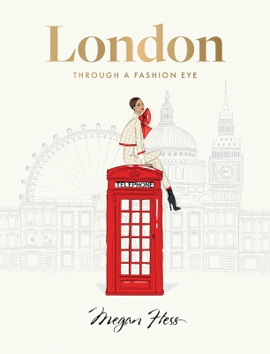 Book cover image - London: Through a Fashion Eye