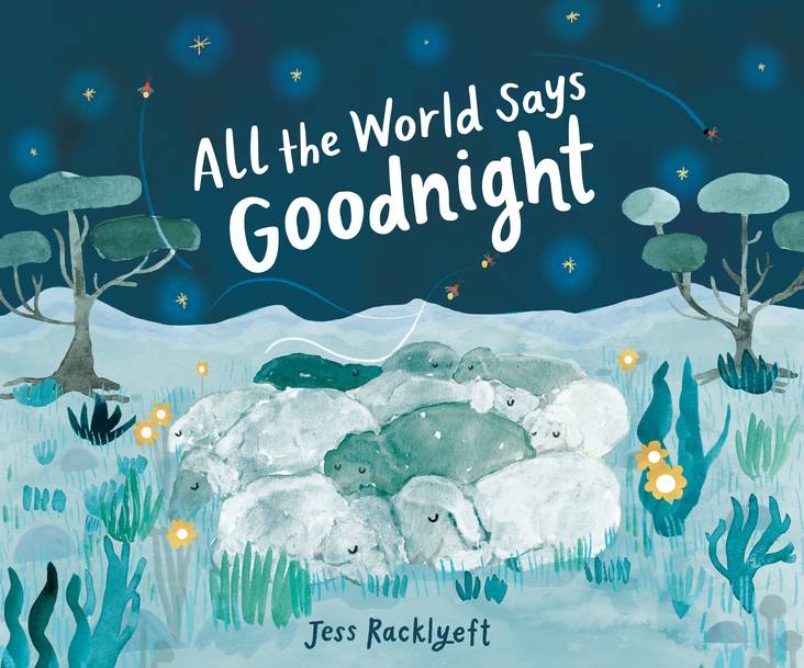 Book cover image - All the World Says Goodnight