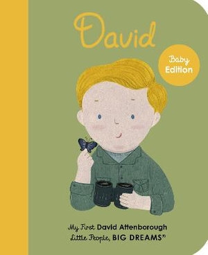 Book cover image - David Attenborough: My First Little People, Big Dreams