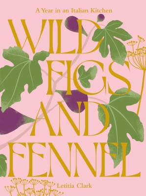 Book cover image - Wild Figs and Fennel